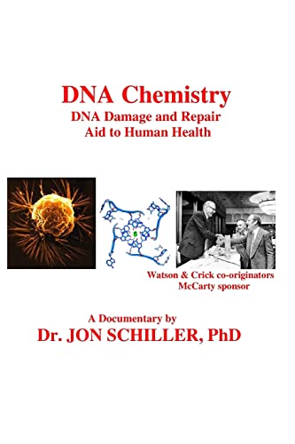 9781484109946: DNA Chemistry, DNA Damage and Repair, Aid to Human Health