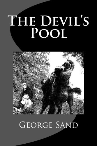 The Devil's Pool (9781484110171) by Sand, George