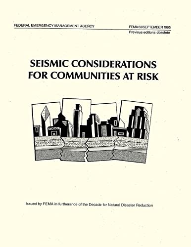 Imagen de archivo de Seismic Considerations for Communities at Risk (FEMA 83) a la venta por THE SAINT BOOKSTORE