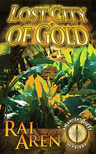 Imagen de archivo de Lost City of Gold (An Ancient Quest Mystery) a la venta por Hawking Books