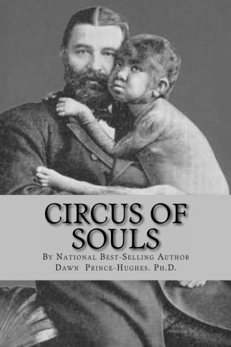 Stock image for Circus of Souls: How I Discovered We are All Freaks Passing as Normal for sale by Revaluation Books