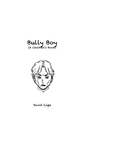Bully Boy (9781484115985) by Cope, David