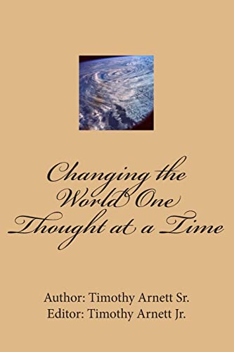 9781484116630: Changing the World One Thought at a Time