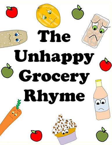 Stock image for The Unhappy Grocery Rhyme for sale by California Books