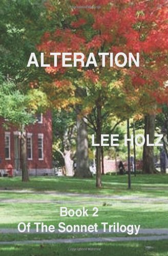 Stock image for Alteration: Book 2 of The Sonnet Trilogy (Volume 2) for sale by Revaluation Books