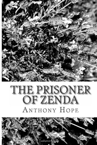 The Prisoner of Zenda (9781484123393) by Hope, Anthony