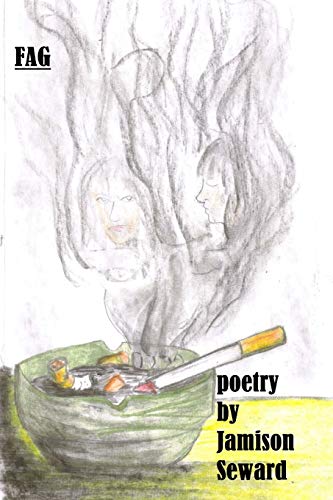 Beispielbild fr Fag poetry by Jamison Seward zum Verkauf von PBShop.store US