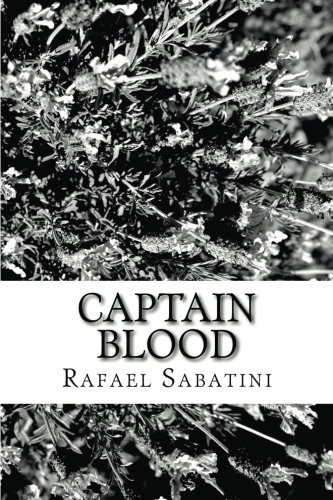 9781484125373: Captain Blood