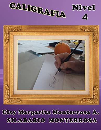 Stock image for Caligrafa Nivel 4: Grafomotricidad en Doblerayado, apto desde siete aos (Silabario Monterrosa) (Spanish Edition) for sale by Lucky's Textbooks