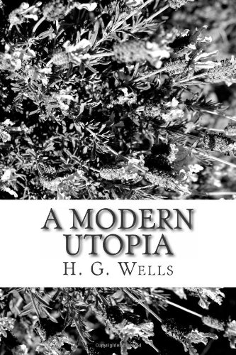 9781484127155: A Modern Utopia