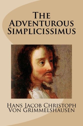 9781484127285: The Adventurous Simplicissimus