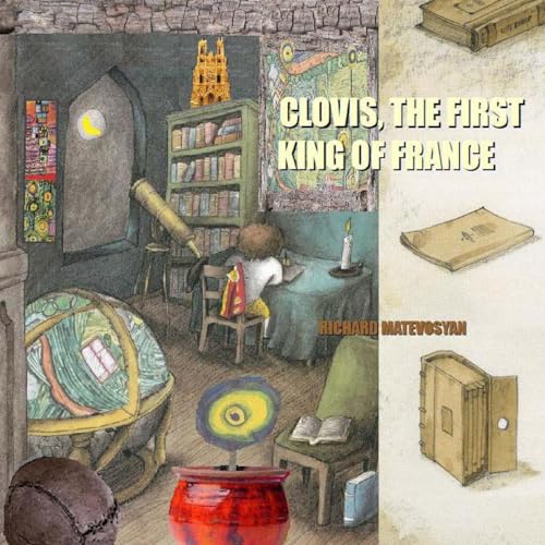 9781484127339: CLOVIS, the First King of France