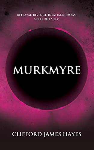 Stock image for Murkmyre (Murkmyre Saga) for sale by Lucky's Textbooks