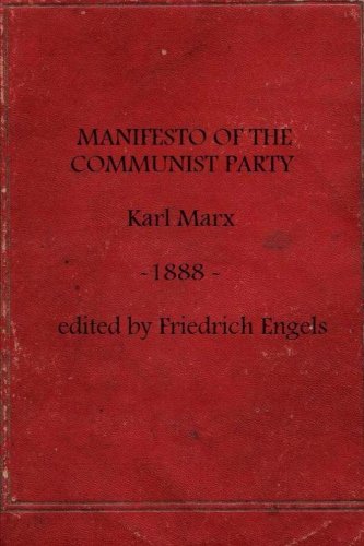 Manifesto of the Communist Party (9781484130131) by Marx, Karl