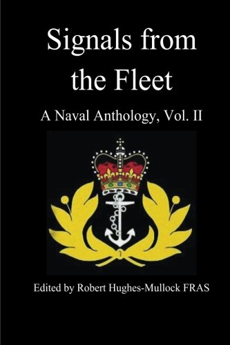 9781484133965: Signals to the Fleet: A Naval Anthology, Vol. II