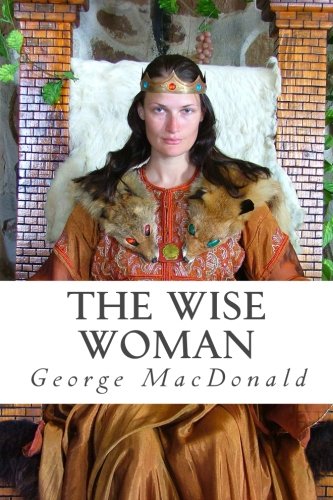9781484134269: The Wise Woman