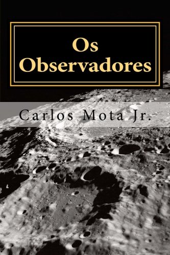Stock image for Os Observadores (Portuguese Edition) for sale by Revaluation Books