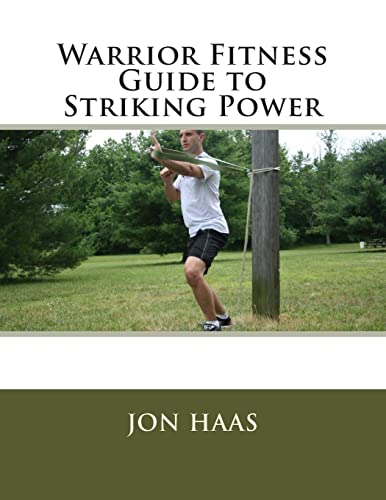 9781484138281: Warrior Fitness Guide to Striking Power