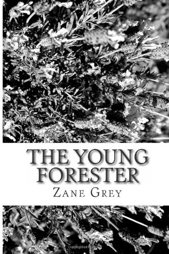 9781484140185: The Young Forester