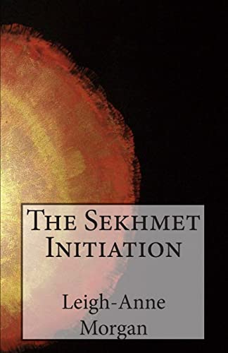 Stock image for The Sekhmet Initiation for sale by PBShop.store US