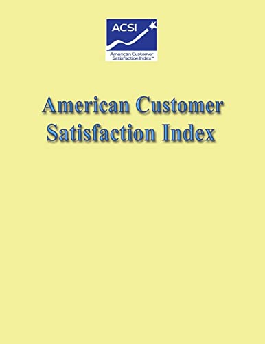 American Customer Satisfaction Index (9781484143483) by Department Of The Interior, U.S.; Fish & Wildlife Service, U.S.