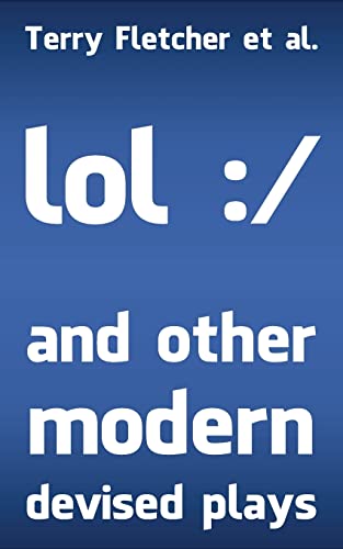 Stock image for lol :/ and other modern devised plays for sale by Decluttr