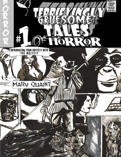Imagen de archivo de Terrifyingly Gruesome Tails of Horror (Volume 1) a la venta por Revaluation Books