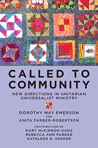 9781484149836: Called to Community: New Directions in Unitarian Universalist Ministry