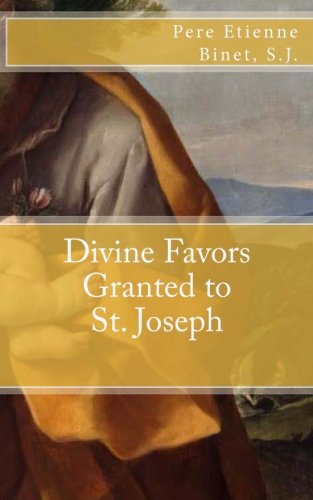 Stock image for Divine Favors Granted to St. Joseph for sale by Revaluation Books