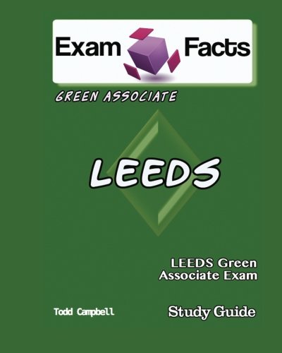9781484153383: Exam Facts LEEDS Green Associate Exam Study Guide: LEEDS Green Associate Exam Prep