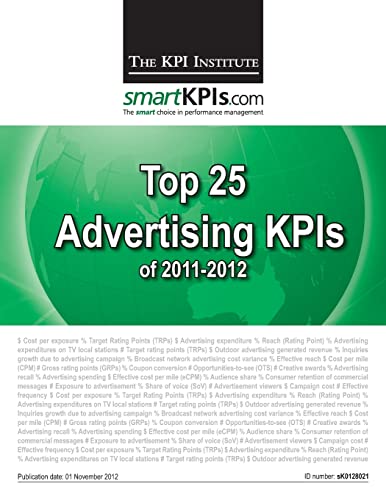 Imagen de archivo de Top 25 Advertising KPIs of 2011-2012 a la venta por Lucky's Textbooks