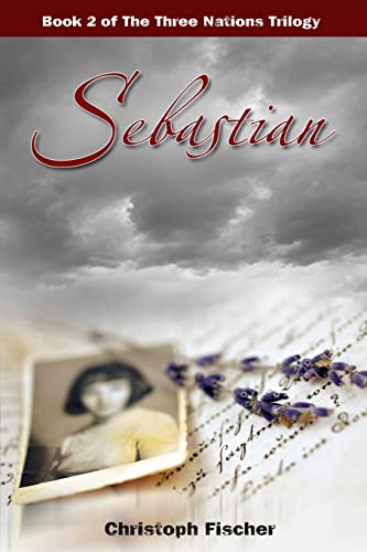 Stock image for Sebastian: Volume 2 (The Three Nations Trilogy) for sale by medimops