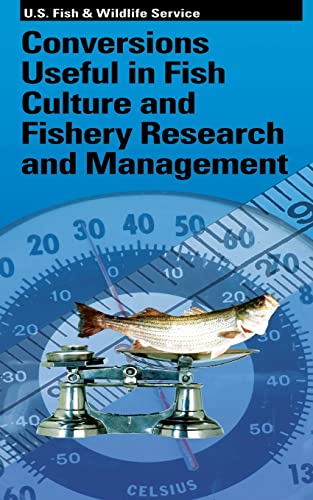 Beispielbild fr Conversions Useful in Fish Culture and Fishery Research and Management zum Verkauf von THE SAINT BOOKSTORE