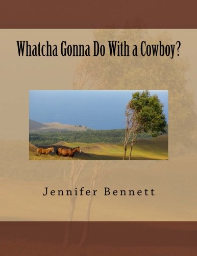 9781484162491: Whatcha Gonna Do With a Cowboy?