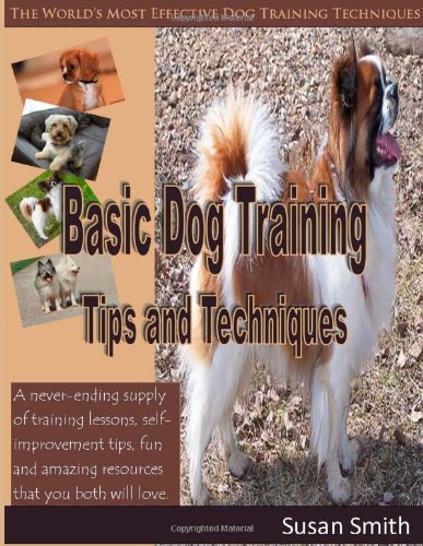Basic Dog Training Tips and Techniques (9781484162941) by Smith, Susan