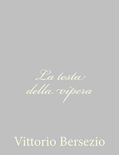 9781484172612: La testa della vipera (Italian Edition)