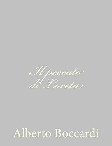 Stock image for Il peccato di Loreta for sale by THE SAINT BOOKSTORE