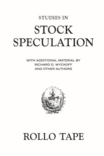 Imagen de archivo de Studies in Stock Speculation: With Additional Material by Richard D. Wyckoff and Other Authors a la venta por Revaluation Books