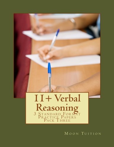 Beispielbild fr 11+ Verbal Reasoning: 3 Standard Format Practice Papers Pack Three zum Verkauf von WorldofBooks