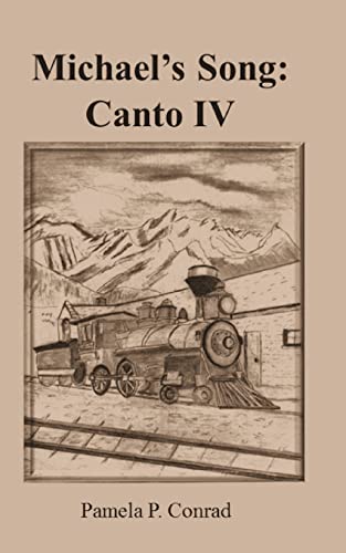 Stock image for Michael's Song: Canto IV for sale by THE SAINT BOOKSTORE