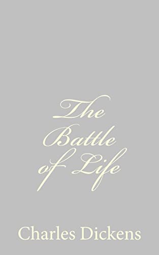Stock image for The Battle of Life for sale by Lucky's Textbooks