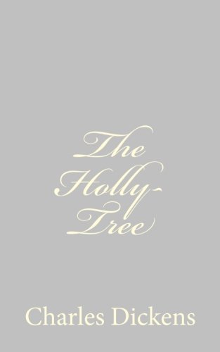9781484179178: The Holly-Tree