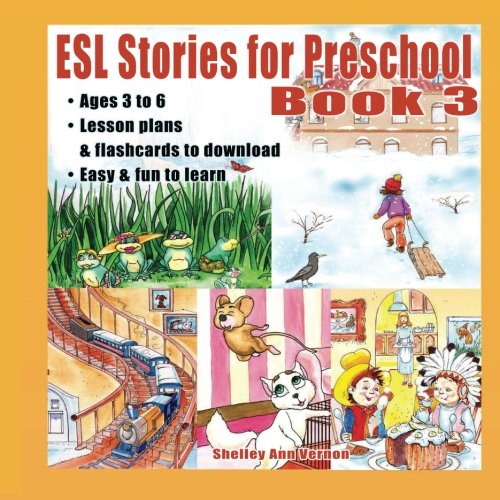 Beispielbild fr ESL Stories for Preschool: Book 3 (Volume 3) zum Verkauf von Revaluation Books