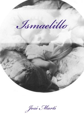 Stock image for Ismaelillo for sale by Revaluation Books