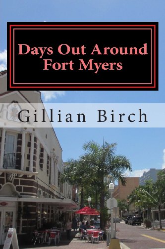 Beispielbild fr Days Out Around Fort Myers zum Verkauf von SecondSale