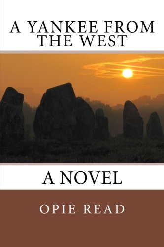 A Yankee from the West (9781484188835) by Read, Opie