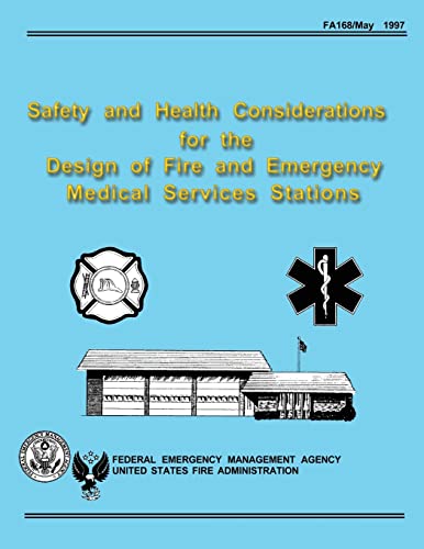 9781484190456: Safety and Health Considerations for the Design of Fire and Emergency Medical Services Stations