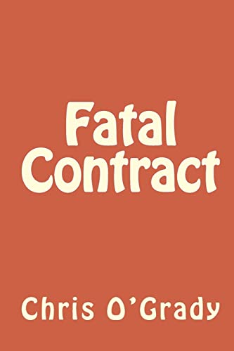 9781484192313: Fatal Contract