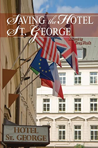 Stock image for Saving the Hotel St. George for sale by Better World Books: West