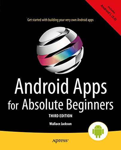 Beispielbild fr Android Apps for Absolute Beginners zum Verkauf von WorldofBooks